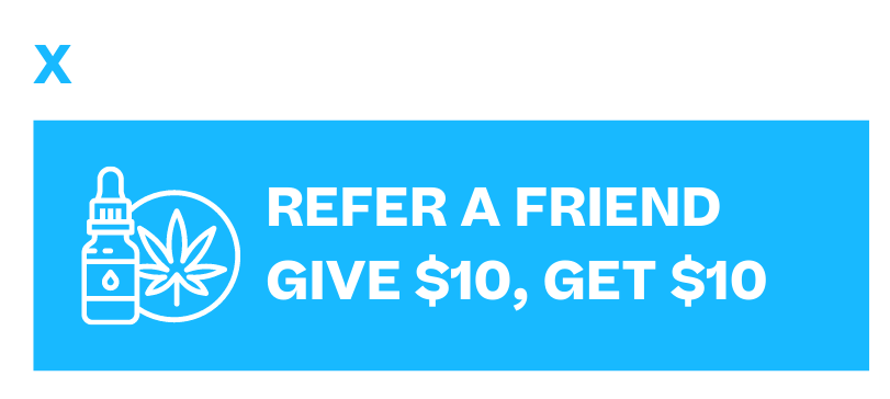 Refer a friend CBD